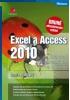 Pecinovský Josef - Excel a Access 2010 – Efektivní zpracování dat na počítači - 2. vydání