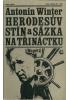 Antonín Winter - Herodesův stín,Sázka na 13