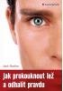 Nasher Jack - Jak prokouknout lež a odhalit pravdu