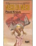 Amazonek.cz - Pavel Kraus - Něco za něco