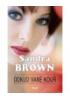 Brown Sandra - Odkud vane kouř