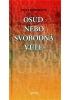 neuveden - Osud nebo svobodná vůle