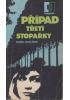 Karel Havlíček - Případ třetí stopařky