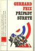 Gerhard Feix - Případy sureté