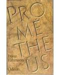 Amazonek.cz - Franz Fůhmann - Prométheus Bitva s Titány
