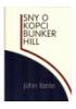 Fante John - Sny o kopci Bunker Hill