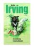 Irving John - Svobodu medvědům