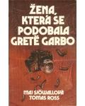 Amazonek.cz - Maj Sjowallová,Tomas ross - Žena,která se podobala Gr.Garbo